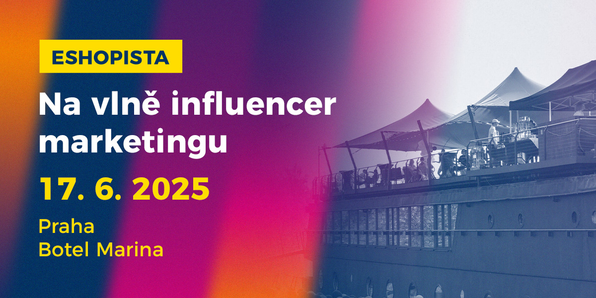Eshopista ukáže, jak influencer marketing posouvá české e-shopy za hranice tradičních kampaní. Konference se stěhuje na loď