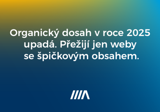 Organický dosah v roce 2025 upadá. Přežijí jen weby se špičkovým obsahem. Pozadí s barevným přechodem.